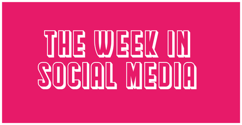featured image thumbnail for post The week in social media | 30 May - 6 June 2020